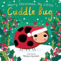 Merry Christmas, My Little Cuddle Bug (You're My Little) （Board Book）
