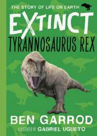 Tyrannosaurus Rex (Extinct the Story of Life on Earth)