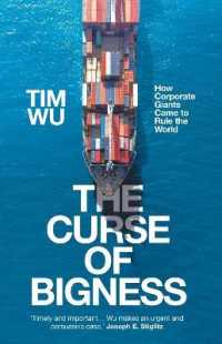The Curse of Bigness : How Corporate Giants Came to Rule the World