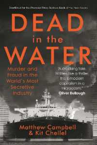 Dead in the Water : Murder and Fraud in the World's Most Secretive Industry
