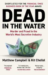 Dead in the Water : Murder and Fraud in the World's Most Secretive Industry