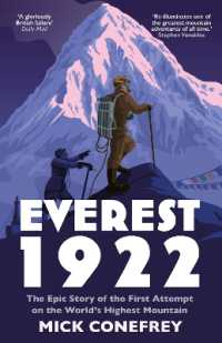 Everest 1922 : The Epic Story of the First Attempt on the World's Highest Mountain