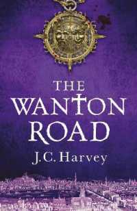 The Wanton Road (Fiskardo's War)