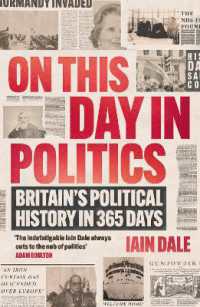 英国政治史３６５日<br>On This Day in Politics : Britain's Political History in 365 Days