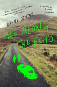 All Along the Echo : 'One of the best novels of 2022' the Telegraph, *****