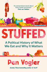 Stuffed : A History of Good Food and Hard Times in Britain