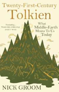 Twenty-First-Century Tolkien : What Middle-Earth Means to Us Today