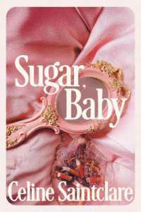 Sugar, Baby -- Paperback / softback （Main）