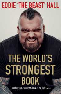 World's Strongest Book : Ten Lessons in Strength and Resilience from the Legendary Strongman -- Paperback (English Language Edition)