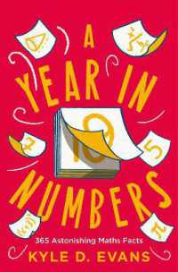 A Year in Numbers : 365 Astonishing Maths Facts (Kyle D. Evans - maths gift books)