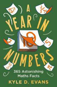 A Year in Numbers : 365 Astonishing Maths Facts (Kyle D. Evans - maths gift books)