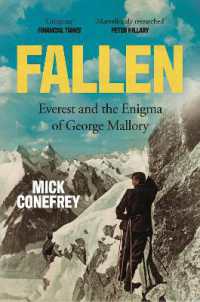 Fallen : Everest and the Enigma of George Mallory