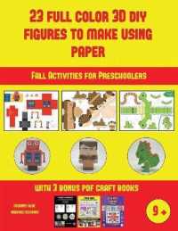 Fall Activities for Preschoolers (23 Full Color 3D Figures to Make Using Paper) : A great DIY paper craft gift for kids that offers hours of fun (Fall Activities for Preschoolers)