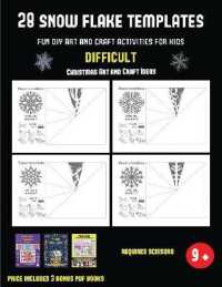 Christmas Art and Craft Ideas (28 snowflake templates - Fun DIY art and craft activities for kids - Difficult : Arts and Crafts for Kids (Christmas Art and Craft Ideas)