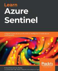 Learn Azure Sentinel : Integrate Azure security with artificial intelligence to build secure cloud systems