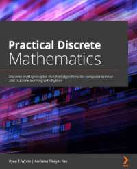 Practical Discrete Mathematics : Discover math principles that fuel algorithms for computer science and machine learning with Python