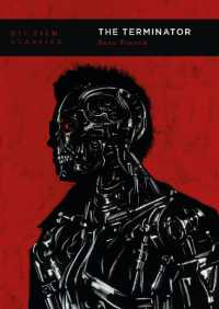 ターミネーター（BFI映画古典叢書・第２版）<br>The Terminator (Bfi Film Classics) （2ND）
