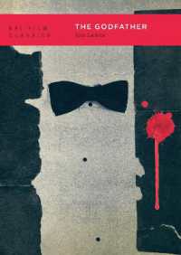 ゴッドファーザー（BFI映画古典叢書・第２版）<br>The Godfather (Bfi Film Classics) （2ND）