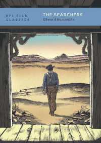 捜索者（BFI映画古典叢書・第２版）<br>The Searchers (Bfi Film Classics) （2ND）