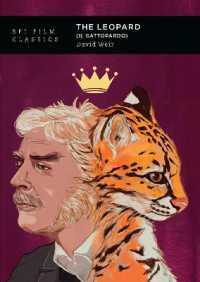 山猫（BFI映画古典叢書）<br>The Leopard (Il Gattopardo) (Bfi Film Classics)