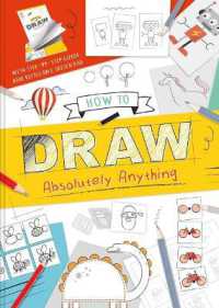How to Draw Absolutely Anything : With Step-By-Step Guide and Refillable Sketch Pad