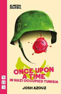 Once upon a Time in Nazi Occupied Tunisia (Nhb Modern Plays)