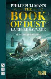 The Book of Dust - La Belle Sauvage (Nhb Modern Plays)