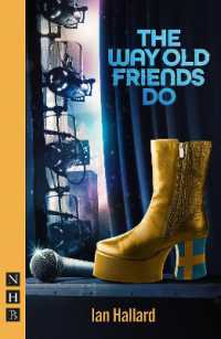 The Way Old Friends Do (Nhb Modern Plays)