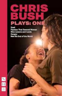 Chris Bush Plays: One (Nhb Collected Works)