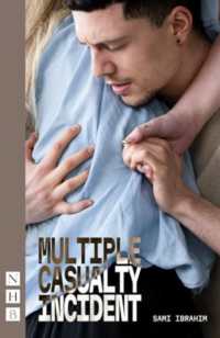 Multiple Casualty Incident (Nhb Modern Plays)