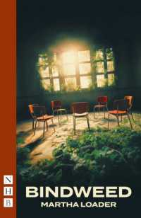 Bindweed (Nhb Modern Plays)