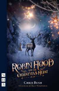 Robin Hood and the Christmas Heist (Nhb Modern Plays)