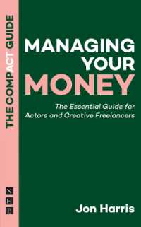 Managing Your Money: The Compact Guide : The Essential Guide for Actors and Creative Freelancers (The Compact Guides)