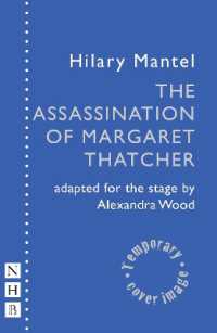 The Assassination of Margaret Thatcher (Nhb Modern Plays)