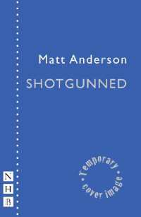 Shotgunned (Nhb Modern Plays)