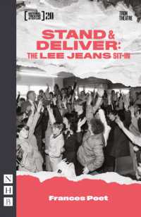 Stand & Deliver: The Lee Jeans Sit-In (Nhb Modern Plays)