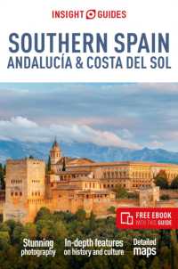 Insight Guides Southern Spain, Andalucía & Costa del Sol: Travel Guide with eBook (Insight Guides Main Series) （6TH）