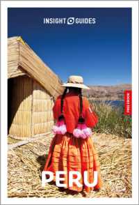Insight Guides Peru: Travel Guide with eBook (Insight Guides Main Series) （11TH）