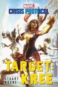 Target: Kree : A Marvel: Crisis Protocol Novel (Marvel: Crisis Protocol)