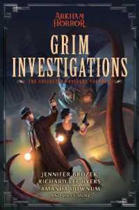 Grim Investigations : Arkham Horror: the Collected Novellas, Vol. 2 (Arkham Horror)