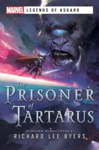Prisoner of Tartarus : A Marvel Legends of Asgard Novel (Marvel Legends of Asgard) -- Paperback / softback （Paperback）