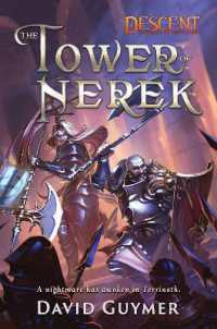 Tower of Nerek : The Journeys of Andira Runehand (Descent: Legends of the Dark) -- Paperback / softback （Paperback）