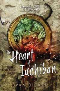 The Heart of Iuchiban : A Legend of the Five Rings Novel (Legend of the Five Rings)