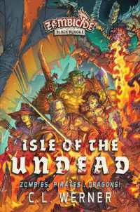 Isle of the Undead : A Zombicide Black Plague Novel (Zombicide)