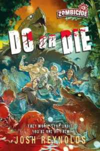 Do or Die : A Zombicide Novel (Zombicide)