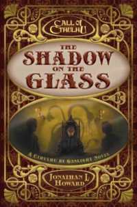 The Shadow on the Glass : A Cthulhu by Gaslight Novel (Call of Cthulhu)