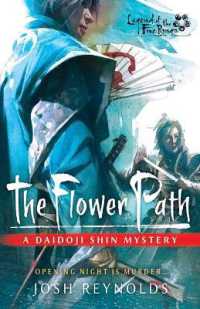 The Flower Path : A Legend of the Five Rings Novel (The Daidoji Shin Mysteries)