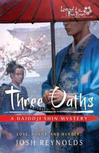 Three Oaths : A Legend of the Five Rings Novel (The Daidoji Shin Mysteries)