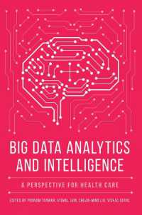 Big Data Analytics and Intelligence : A Perspective for Health Care
