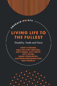 Living Life to the Fullest : Disability, Youth and Voice (Emerald Points)